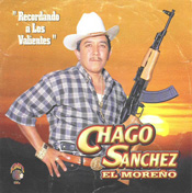 Chago Sanchez - "Recordando A Los Valientes"