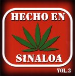 Hecho En Sinaloa Vol. 3