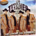 Los Locos Del Corrido