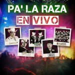 Pa' La Raza En Vivo