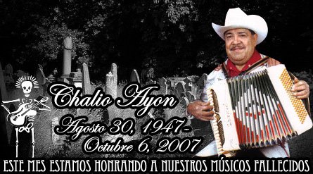 HONRANDO A LOS MUSICO FALLECIDOS: Chalio Ayon y sus Rebeldes del Norte