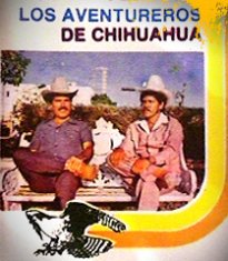 Los Aventureros De Chihuahua